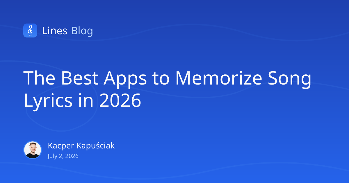 The Best Apps to Memorize Song Lyrics in 2026